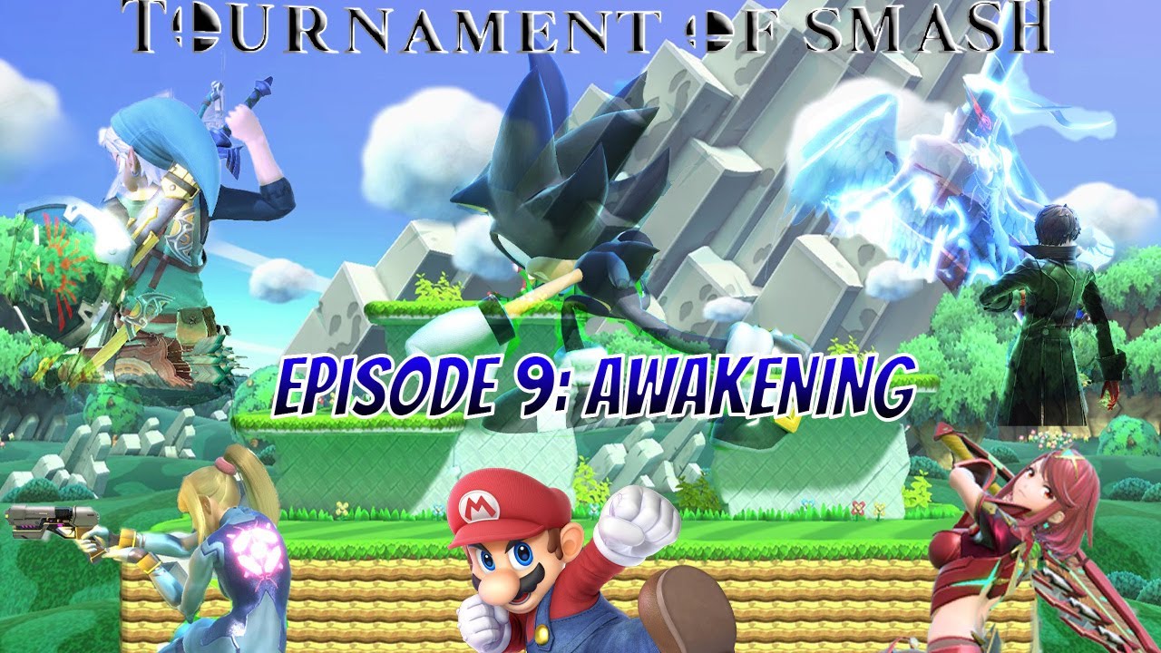 Tournament of Smash Episode 9- Awakening (SSBU Machinima)
