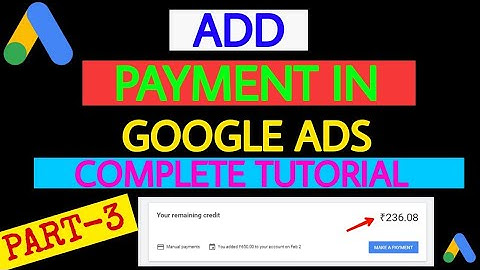 Google Ads Me Paise Kaise Add Kare 2021 | How To Add Money in Google Adword Account | Google Adwords