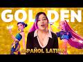 KPOP DEMON HUNTERS GOLDEN En Español Latino Así Debió Sonar