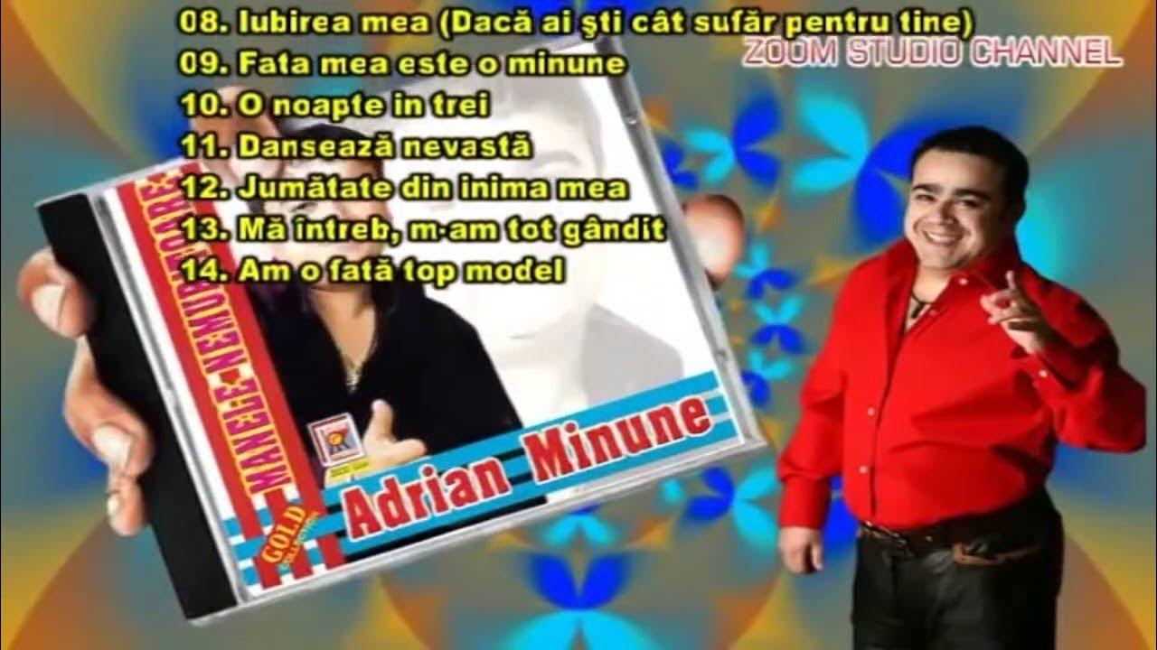 Manele Nemuritoare Adrian Minune Hit-uri Vechi Dar Bune - YouTube