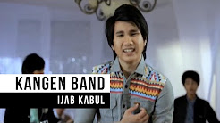 Video Mix - KANGEN Band - Ijab Kabul (Official Music Video) - Playlist 