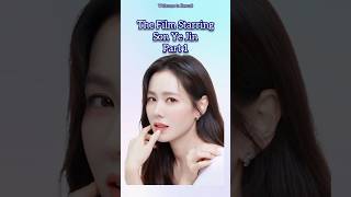 The Film Starring Son Ye Jin Part 1