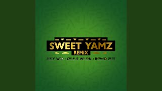 Sweet Yamz (Remix)