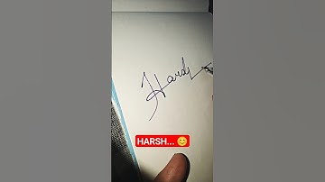 HARSH... ❤️ Simple signature... 😀 #calligraphy @listenmelody8616 #shorts