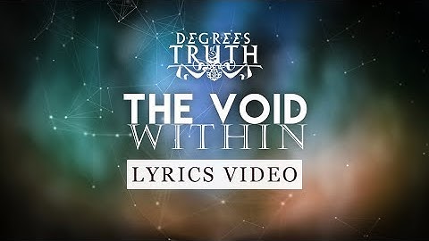 DEGREES OF TRUTH - The Void Within (OFFICIAL VIDEO) #symphonicmetal