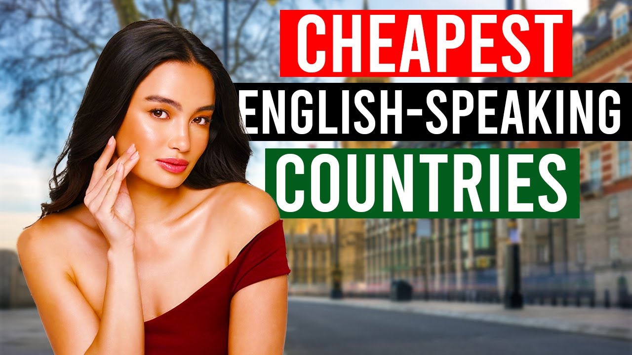 10 Cheapest English Speaking Countries To Retire, Visit or Live YouTube