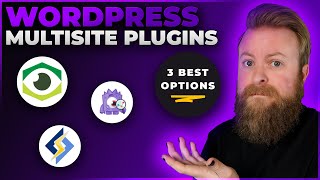 3 Best WordPress Multisite Plugins in 2024