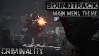 (NEW) Main Menu Theme - Criminality Soundtrack