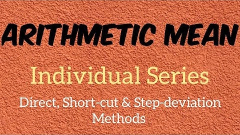 Arithmetic Mean in malayalam |Individual series|Malayalam|Direct,Short cut, Step Deviation method |