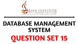 Question Set 15 | Database Management System | Java Institute
