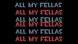 All My Fellas TF2 Edit