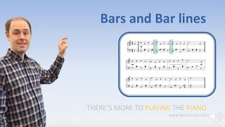 There's More to Playing the Piano - 5 - Bars and Bar Lines