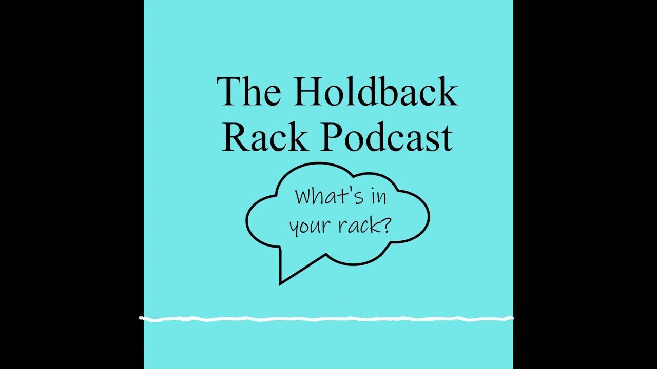 The Holdback Rack Podcast Ep 10 How to start and build a successful