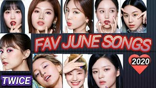 FAV SONGS OF JUNE 2020. 6 월의 케이팝 좋아하는 노래