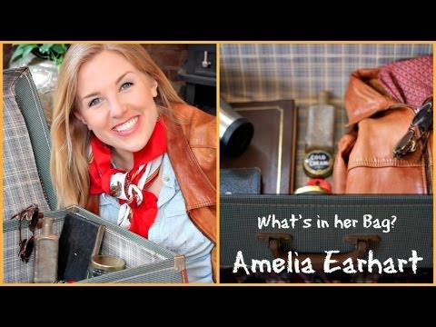 What&rsquo;s in her Bag? - Amelia Earhart #1