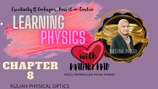 SEM 2 KULIAH C8 ( 8.2 CONSTRUCTIVE INTERFERENCE & DESTRUCTIVE INTERFERENCE) PART 1