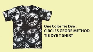 One Color Tie Dye : Circles Geode Method Black White Tie Dye T Shirt