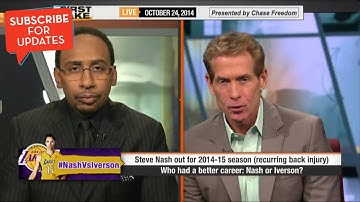 First Take - Nash or Iverson: Who