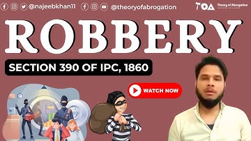 Sec. 390 IPC: Robbery