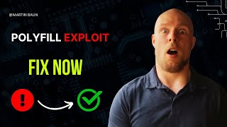 Polyfill Exploit: How Millions of Websites Got Hacked (And How to Fix It)