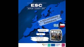 ESC, A Volunteering Experience - Alexandra