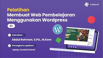 Pelatihan Membuat Web Pembelajaran Menggunakan Wordpress #1