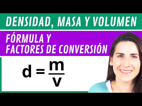 Calcular la DENSIDAD, MASA y VOLUMEN 🧪⚗️ con Fórmula y Factores de Conversión