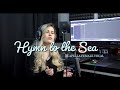 Siren Sings &quot;Hymn To the Sea&quot; | Acapella Female Vocal | Titanic OST