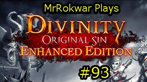 MrRokwar Co-Ops Divinity Original Sin: EE(Tactician Mode) Part 93: The Voice Snatcher