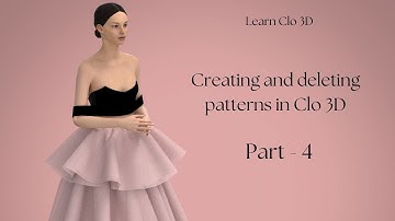 How to create patterns in Clo 3D | Part-4 | Step-by-Step Tutorial
