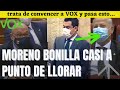 🔔VOX aprieta y MORENO BONILLA trata de engañarlos, pero su consejero niega con la cabeza