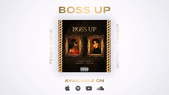 Konrad J. Taylor feat. Femme bne - Boss Up (Offici...