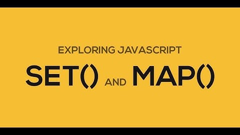 Set & Map in JavaScript