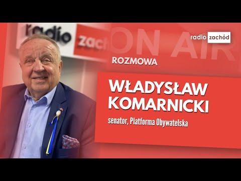 Poranny gość: Władysław Komarnicki