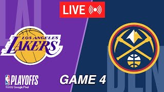 NBA LIVE! Los Angeles Lakers vs Denver Nuggets Game 4 | April 27, 2024 | 2024 NBA Playoffs Live 2K