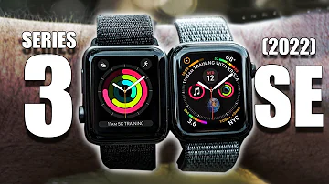 Which is better Apple Watch 3 or SE
