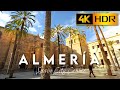 4K HDR Walk in Almería SPAIN | WALKING TOUR on a Sunny Afternoon in Downtown City Center and Market