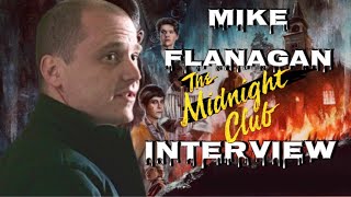 Mike Flanagan DIRECTOR INTERVIEW! MIDNIGHT CLUB!