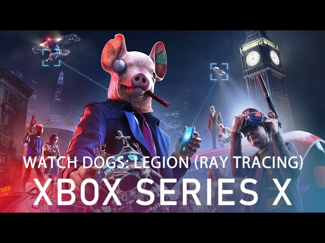 Watch Dogs Legion on Xbox Series S runs in dynamic 1080, ray-tracing on PC  has slight advantage over consoles