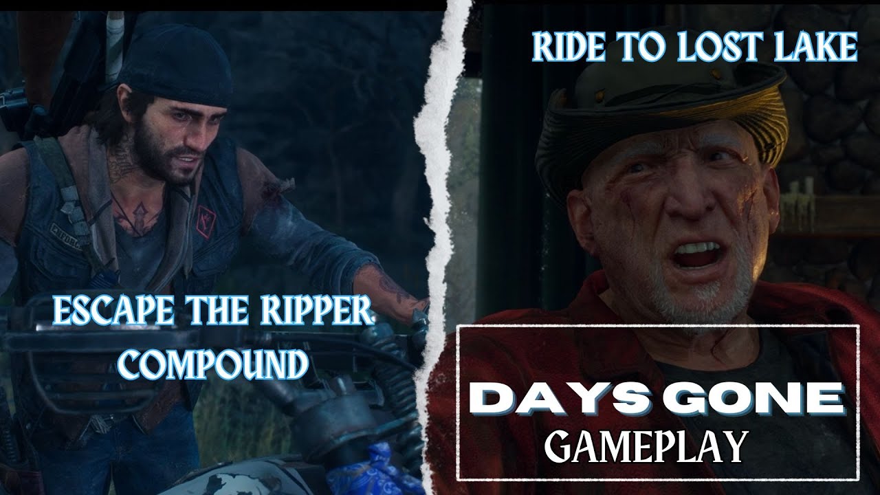 Days Gone: Escape The Ripper Temple. Ride to LOST LAKE. - YouTube