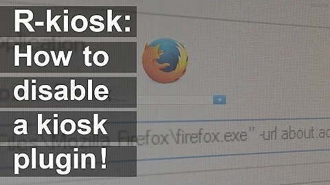 Firefox: How to remove the R-kiosk add-on - 天天要闻