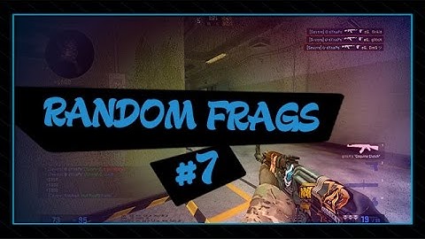 Random Frags #7