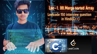 Leetcode 88. Merge sorted Array | Leetcode 150 interview questions #leetcode 