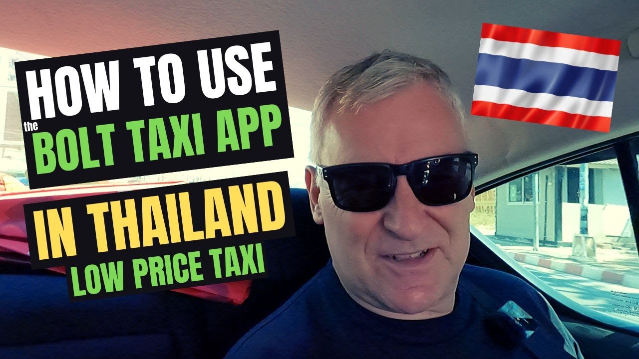 How To Use The Bolt Taxi App In Thailand YouTube How To Use The Bolt Taxi App In Thailand YouTube