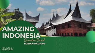 Amazing Indonesia - Rumah Adat 'Rumah Gadang' SumatraBarat