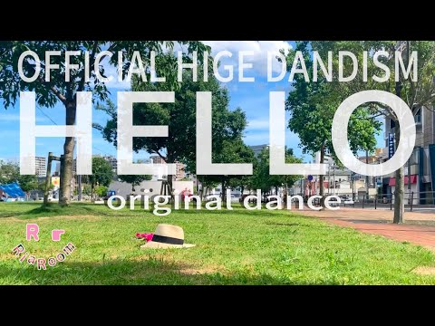 Official髭男dism - HELLO 【オリジナルダンス】
