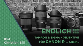 📸 Canon R Fremdhersteller Objektive von Sigma und Tamron