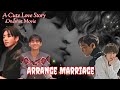 Arrange Marriage Taekook Oneshot Movie Taekook Love Story Bts Taekook BTSMyOxygen
