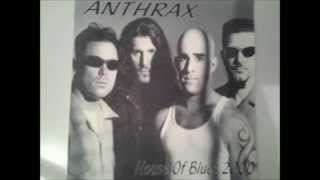 13)ANTHRAX -Hy Pro Glo- House Of Blues 2000