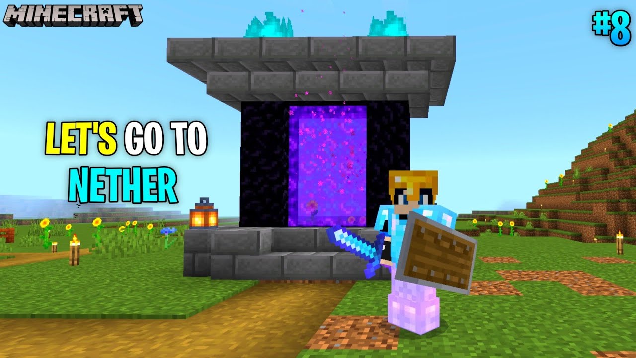 😱 Let's Go To Nether In Minecraft || Minecraft Survival Series Part - 8 ...